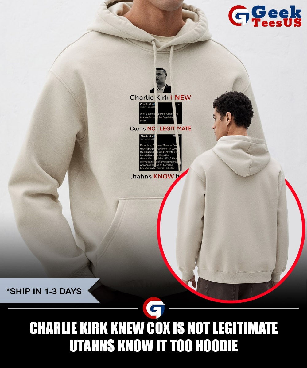 Charlie Kirk knew cox is not legitimate utahns know it too shirt