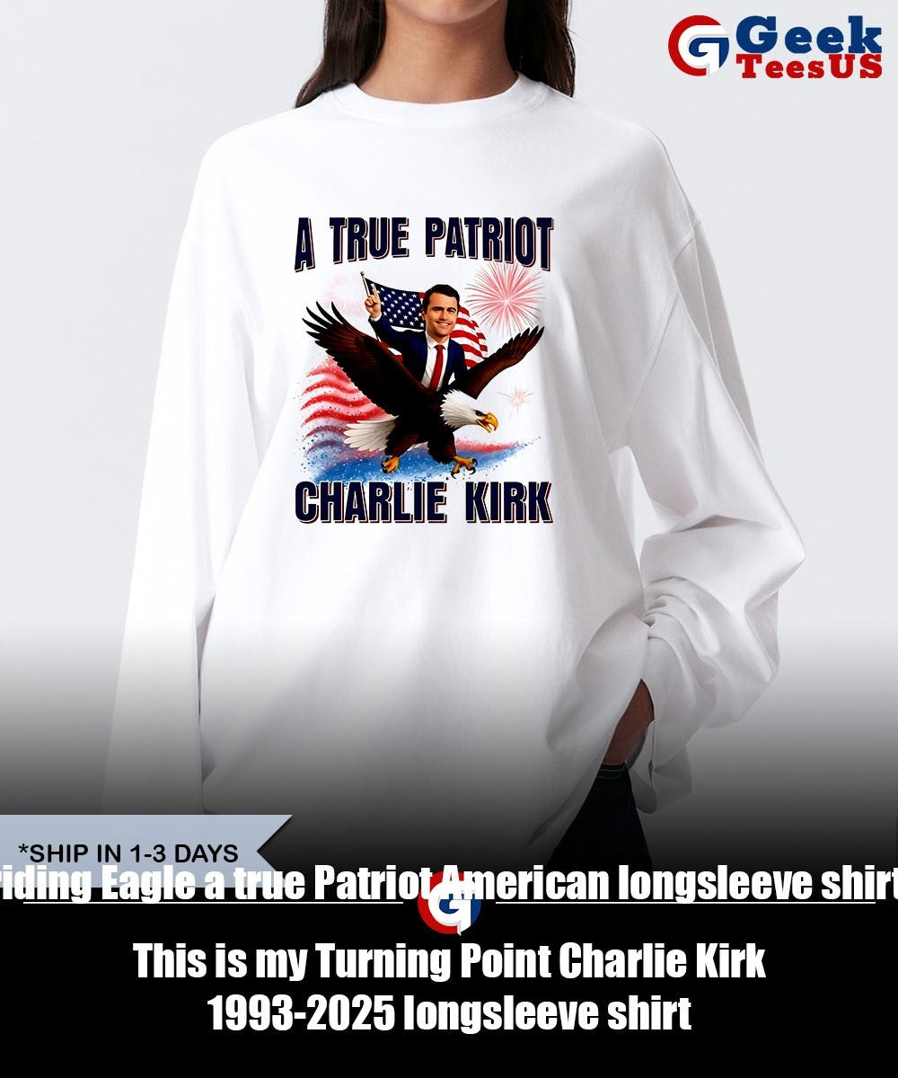 Charlie Kirk riding Eagle a true Patriot American shirt
