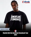 Charlie Kirk the American Comeback Tour shirt