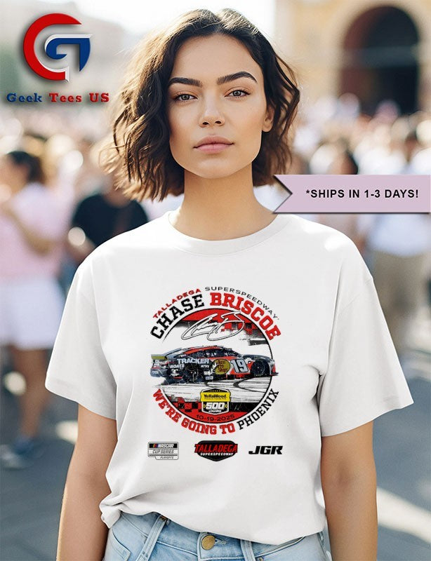 Chase Briscoe 2025 YellaWood 500 Race Winner We’re going to Phoenix signature shirt
