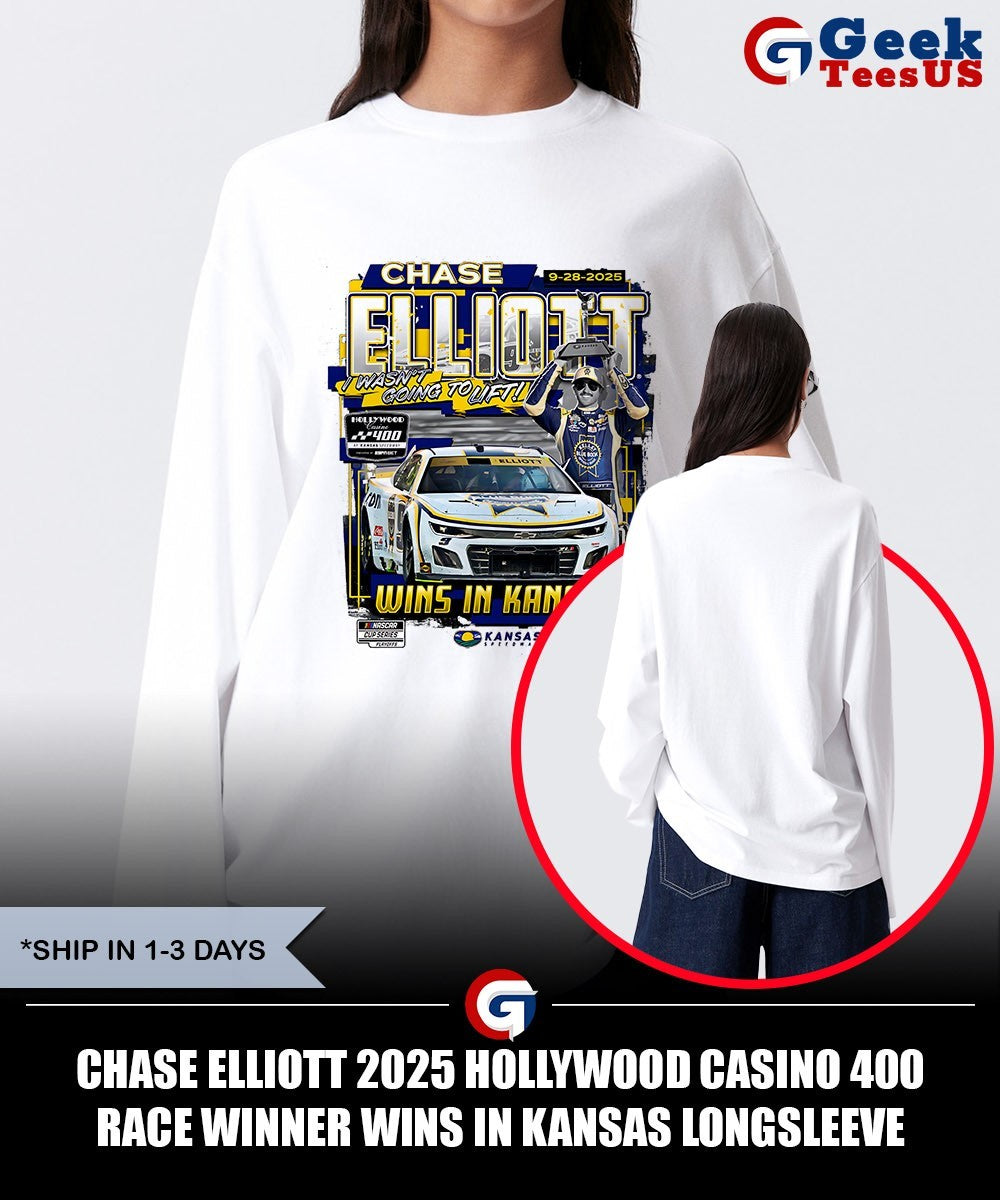Chase Elliott 2025 Hollywood Casino 400 Race Winner Wins in Kansas shirt