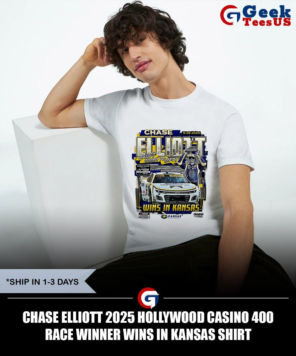 Chase Elliott 2025 Hollywood Casino 400 Race Winner Wins in Kansas shirt