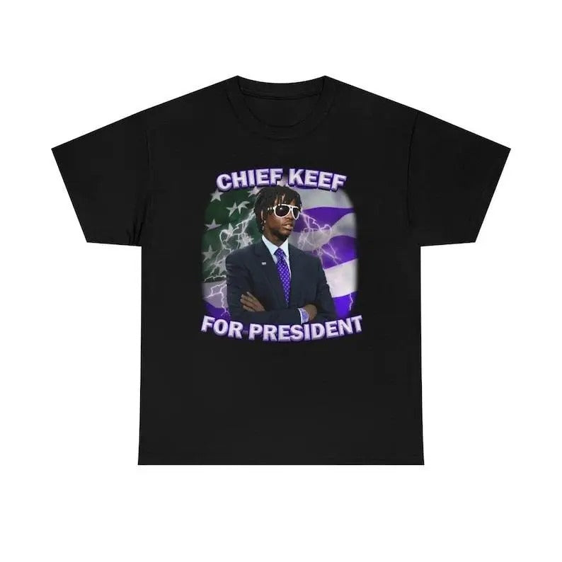 Chief Keef For President shirt Hoodie, Sweatshirt | HypeDripTees.com