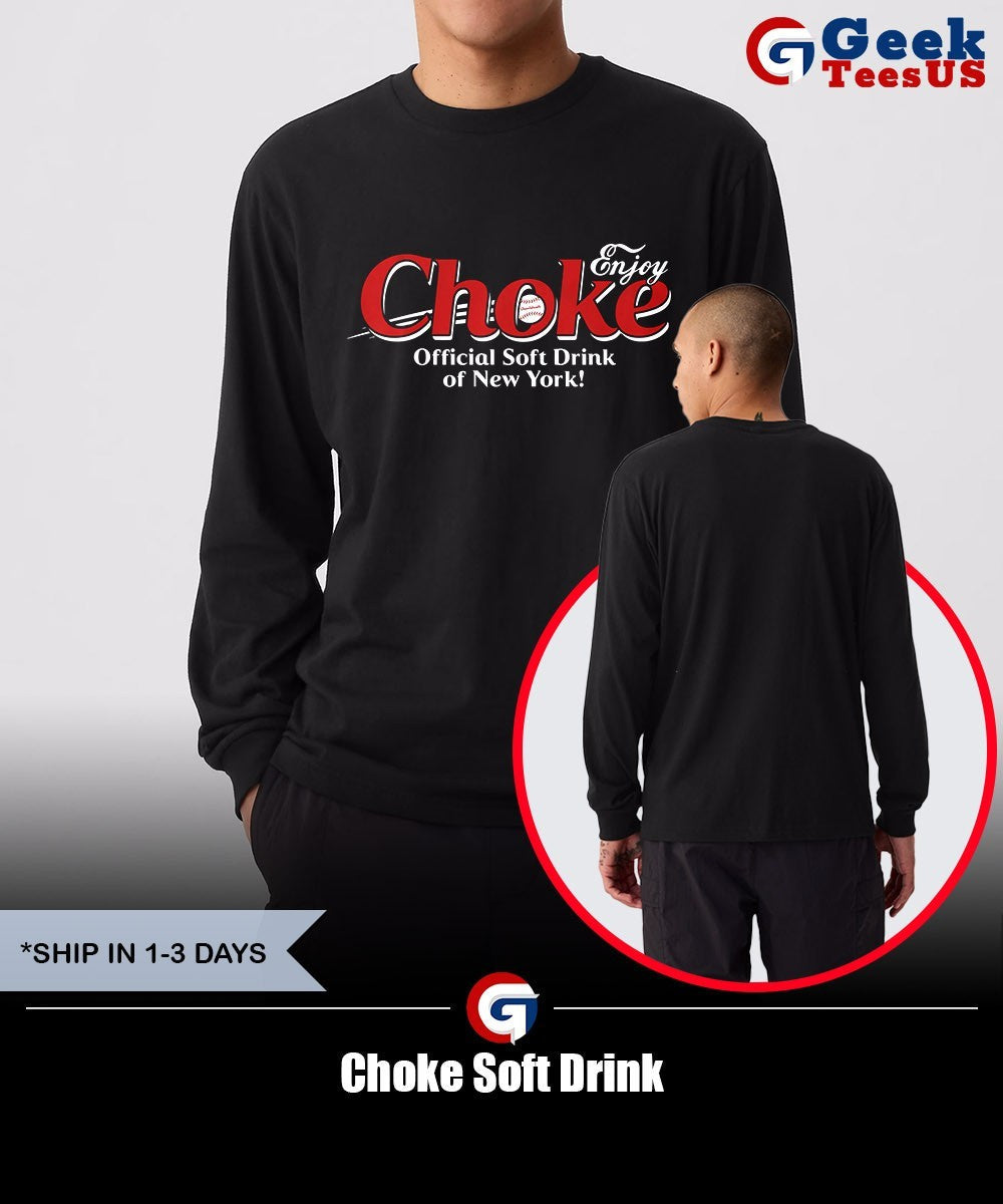 Choke Soft Drink of New York shirt