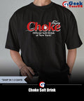 Choke Soft Drink of New York shirt