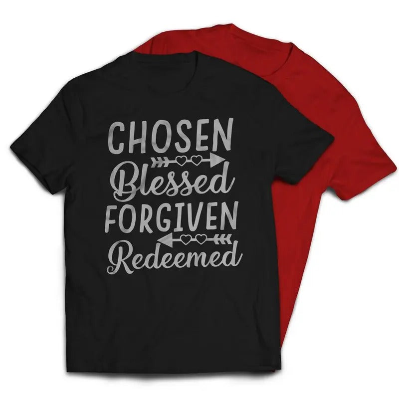 Chosen Blessed Forgiven Redeemed Christian Religious T-Shirt Casual Classic Hoodie, Sweatshirt | HypeDripTees.com