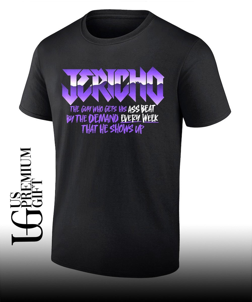 Chris Jericho the guy who gets his ass beat shirt