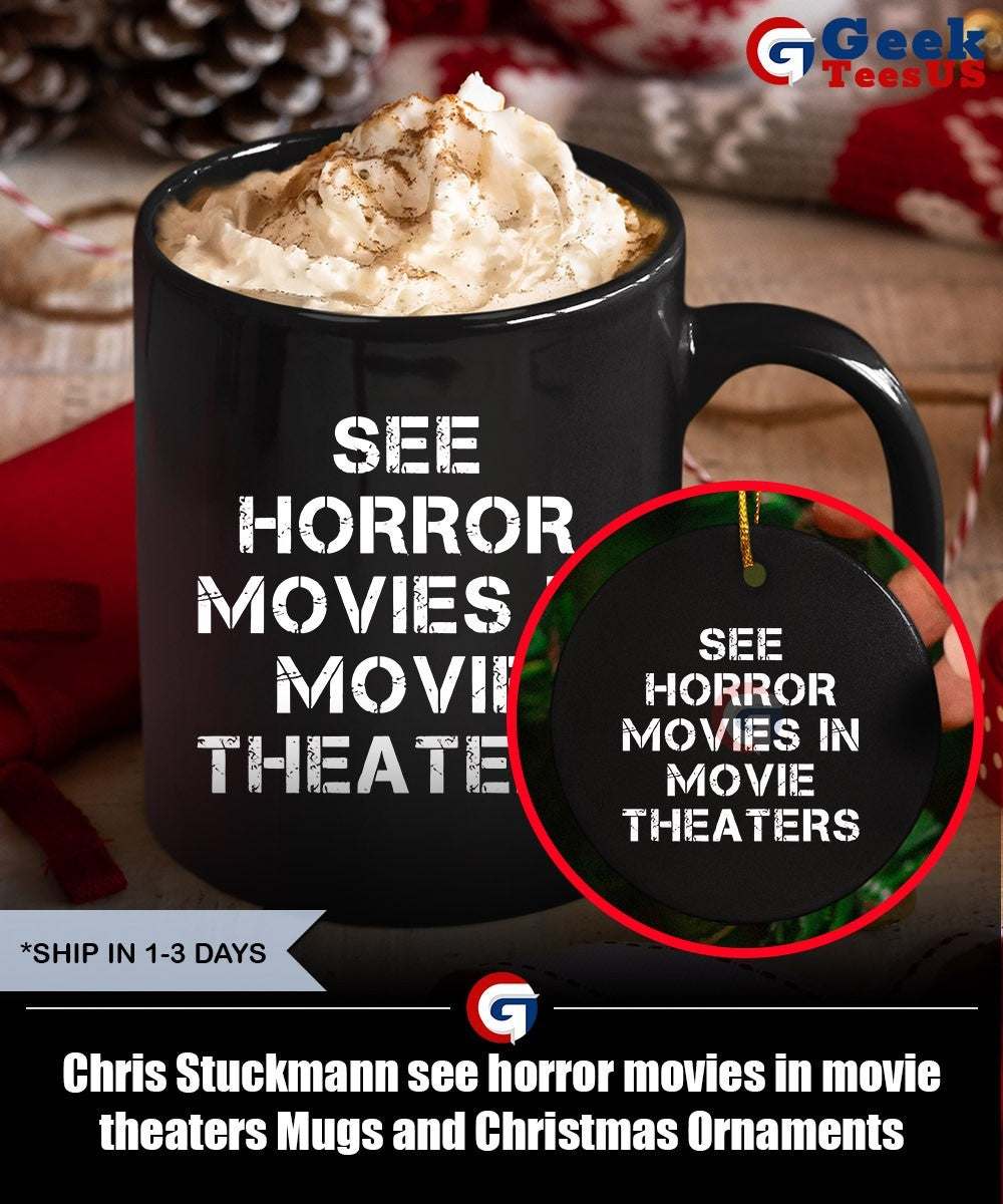Chris Stuckmann see horror movies in movie theaters shirt