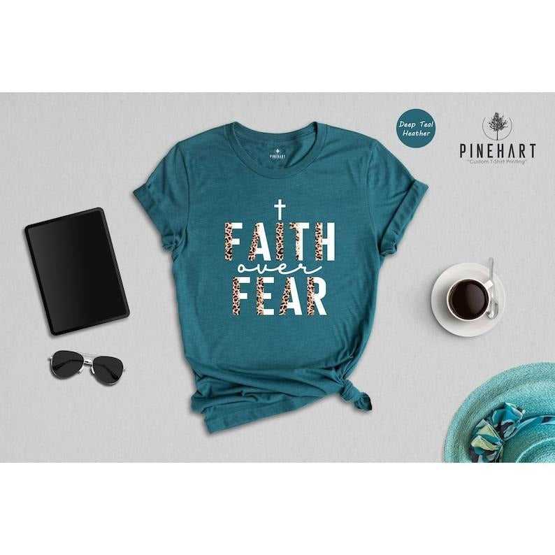 Christian T-Shirts, Faith Over Fear Shirt, Jesus Shirt, Faith Shirt, Religious Shirt, Inspirational Shirt, Christian...