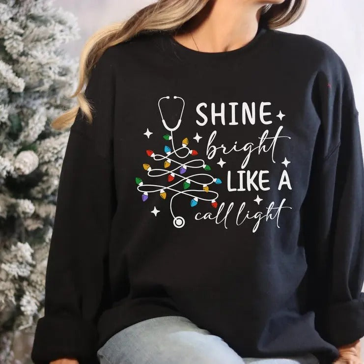 Christmas Nursing Sweatshirt, Funny Nurse Christmas Shirt, Shine Bright Like A Call Light, School Nurse Christmas Tee,...