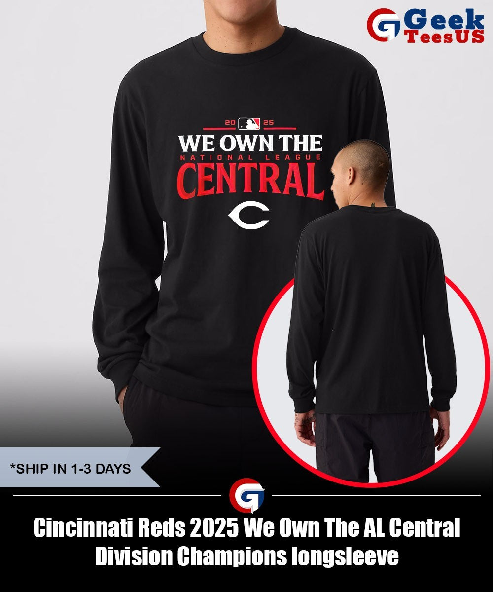 Cincinnati Reds 2025 We Own The AL Central Division Champions shirt