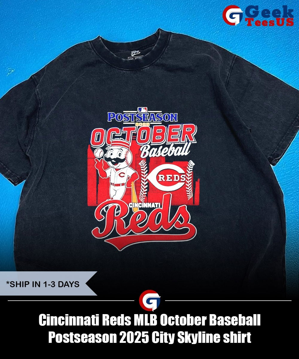 Cincinnati Reds MLB October Baseball Postseason 2025 City Skyline shirt
