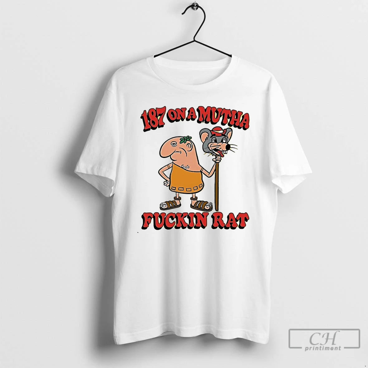 Classic 187 On A Mutha Fuckin Rat T Shirts