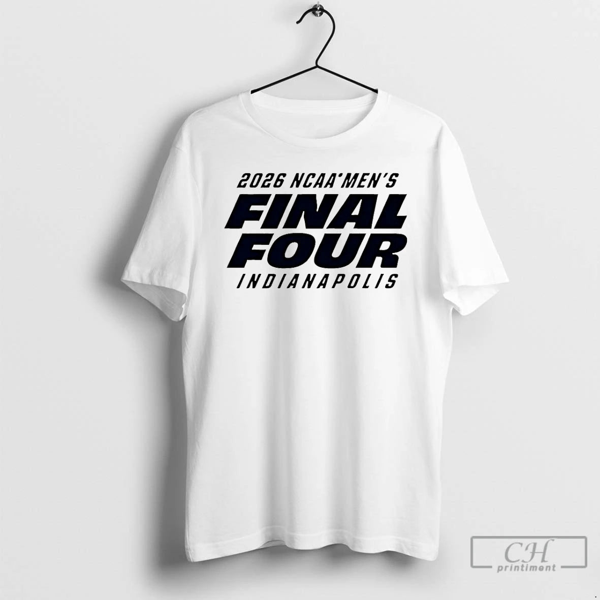 Classic 2026 Ncaa Mens Final Four Indianapolis T-Shirts, Hoodie, Sweatshirt | HypeDripTees.com