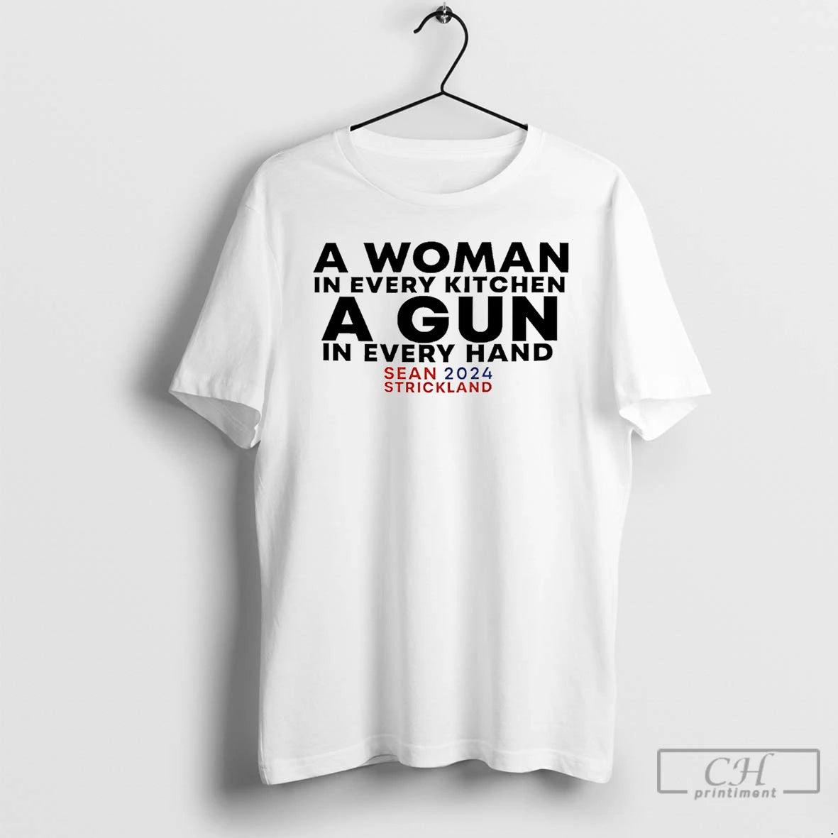 Classic A Woman In Every Kitchen A Gun In Every Hand Sean Strickland 2024 T-Shirts, Hoodie, Sweatshirt | HypeDripTees.com