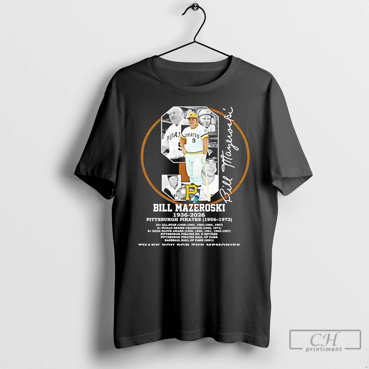 Classic Bill Mazeroski Pittsburgh Pirates 1936 2026 Hall Of Fame Thank You For The Memories T-Shirts, Hoodie, Sweatshirt