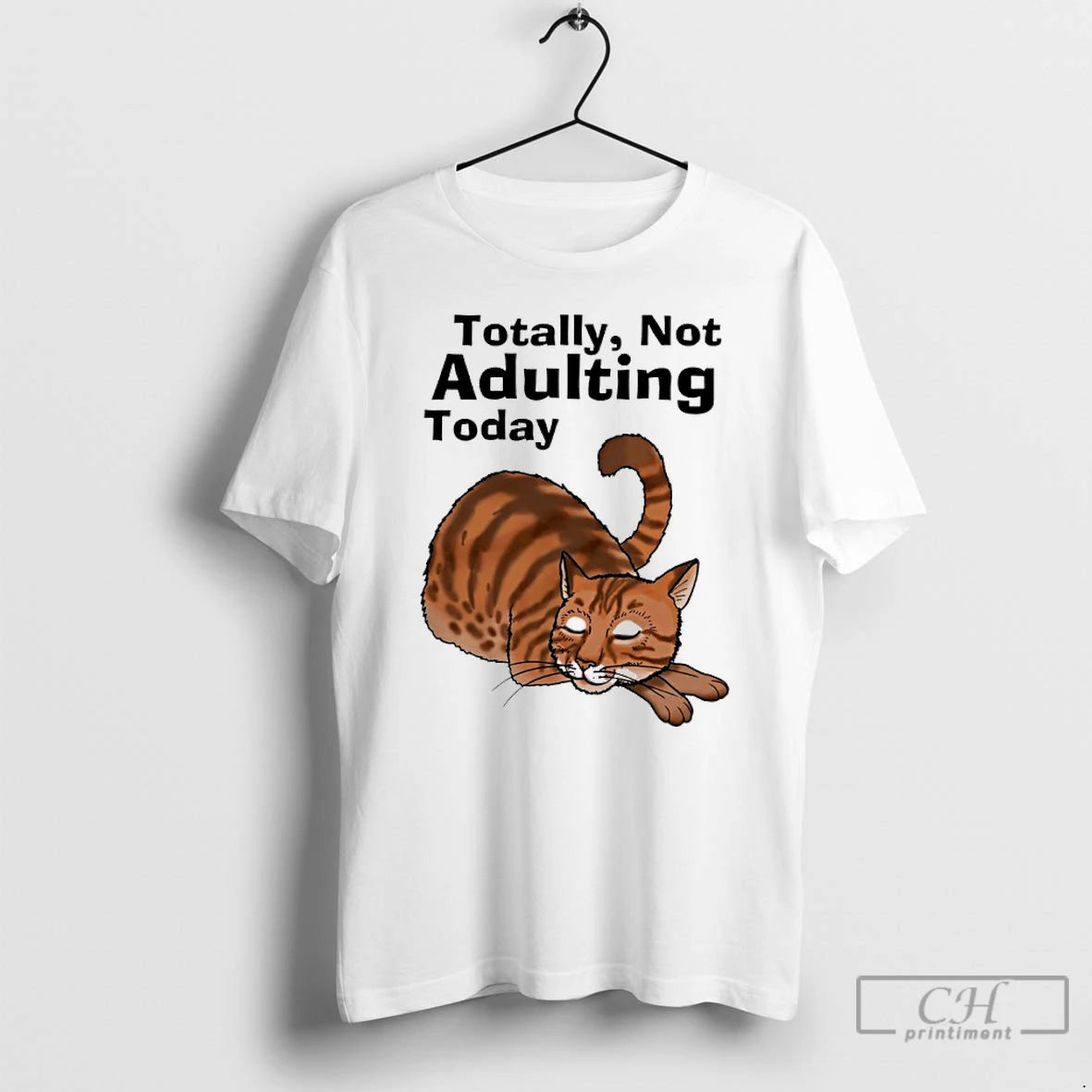 Classic Cat Chilling Totally Not Adulting Today T-Shirts, Hoodie, Sweatshirt | HypeDripTees.com