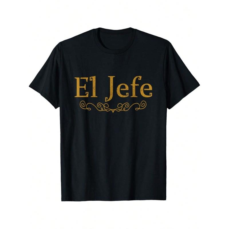 Classic Cotton Short Sleeve Tee, El Jefe The Boss In Spanish Funny Mexican Boss Gift T-Shirt Print, Crew Neck Design For...