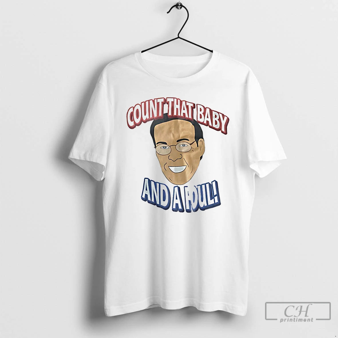 Classic Count That Baby And A Foul T-Shirts, Hoodie, Sweatshirt | HypeDripTees.com