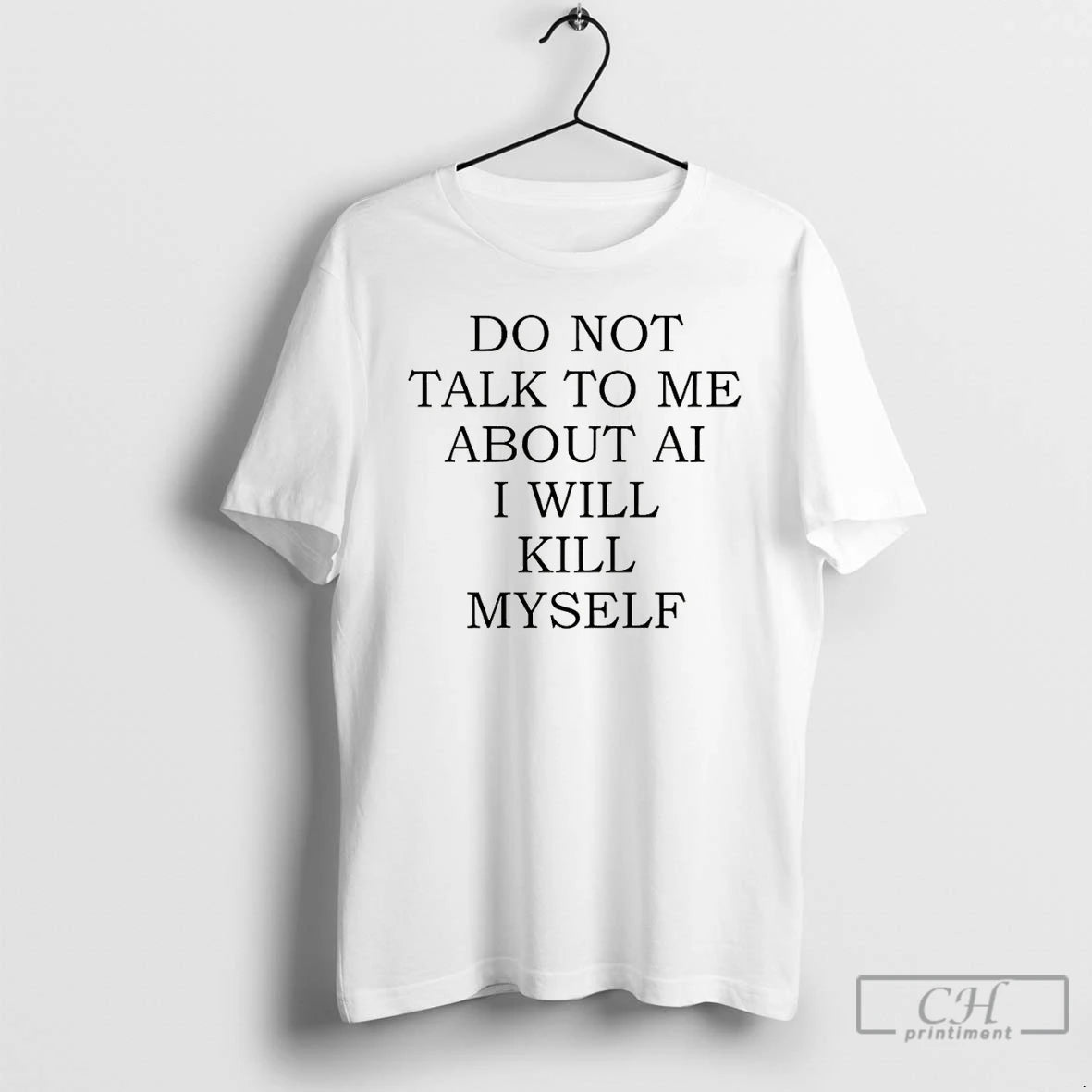 Classic Do Not Talk To Me About Ai I Will Kill Myself T Shirts Sweater Hoodie, Sweatshirt | HypeDripTees.com