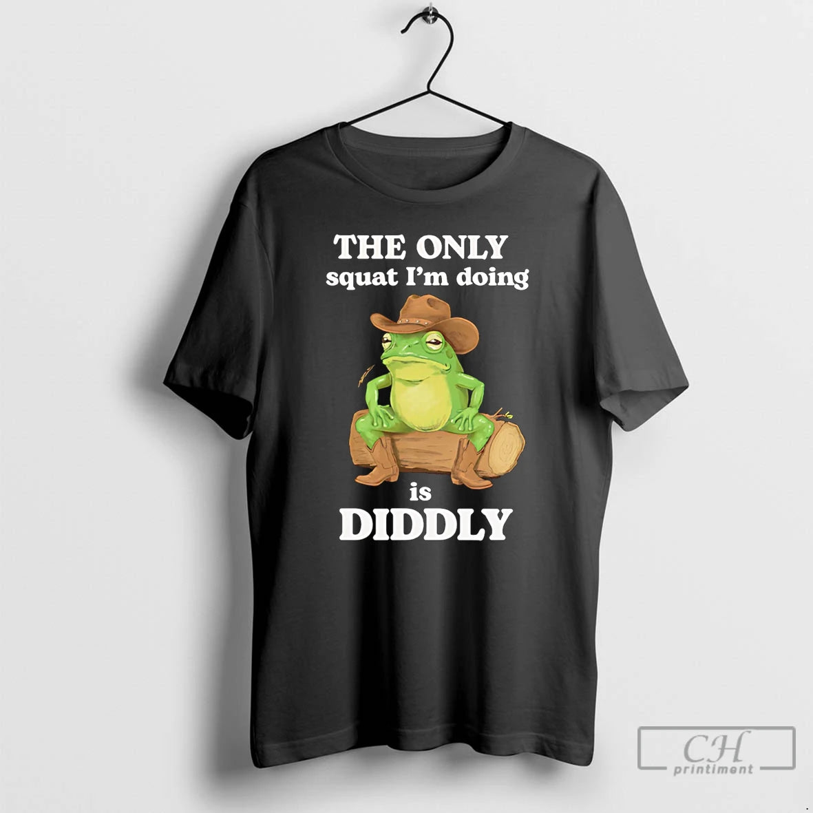 Classic Frog The Only Squat Im Doing Is Diddly T-Shirts, Hoodie, Sweatshirt | HypeDripTees.com
