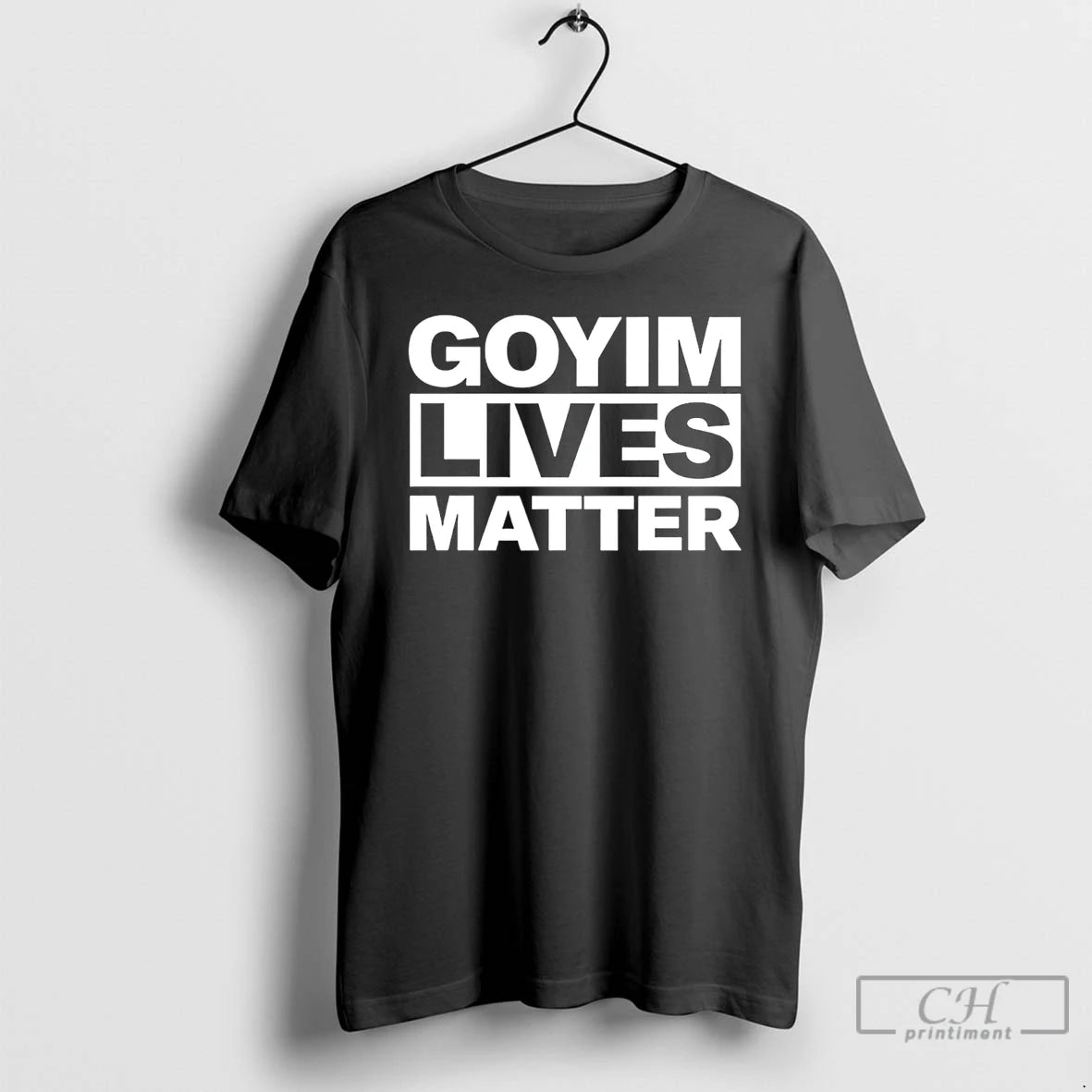 Classic Goyim Lives Matter 2026 T-Shirts, Hoodie, Sweatshirt | HypeDripTees.com