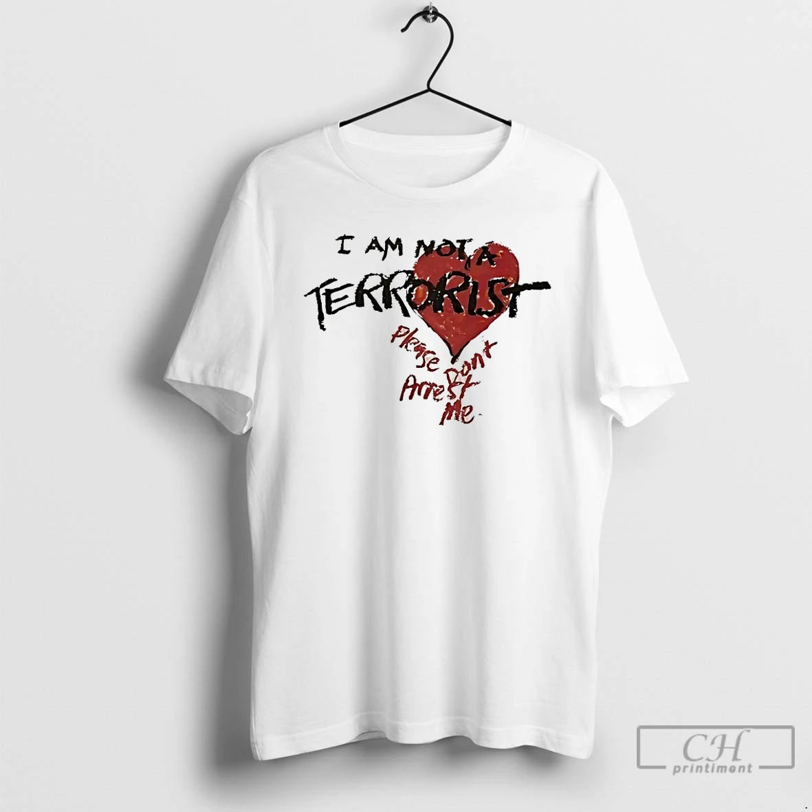 Classic I Am Not A Terrorist Please Dont Arrest Me T-Shirts, Hoodie, Sweatshirt | HypeDripTees.com
