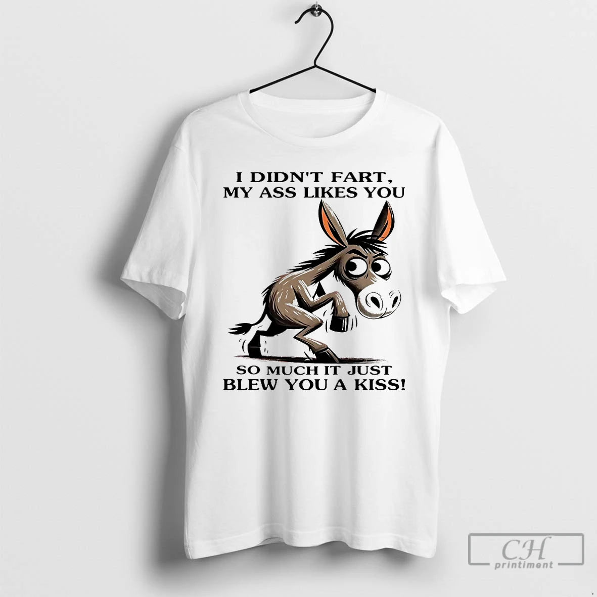 Classic I Didnt Fart My Ass Likes You So Much It Just Blew You T-Shirts, Hoodie, Sweatshirt | HypeDripTees.com