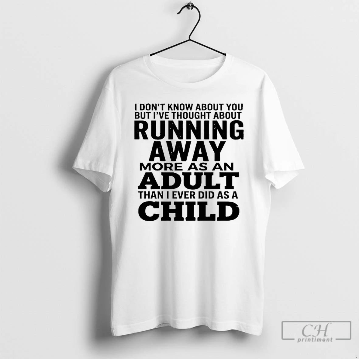 Classic I Dont Know About You But Ive Thought About Running Away More As An T-Shirts, Hoodie, Sweatshirt | HypeDripTees.com