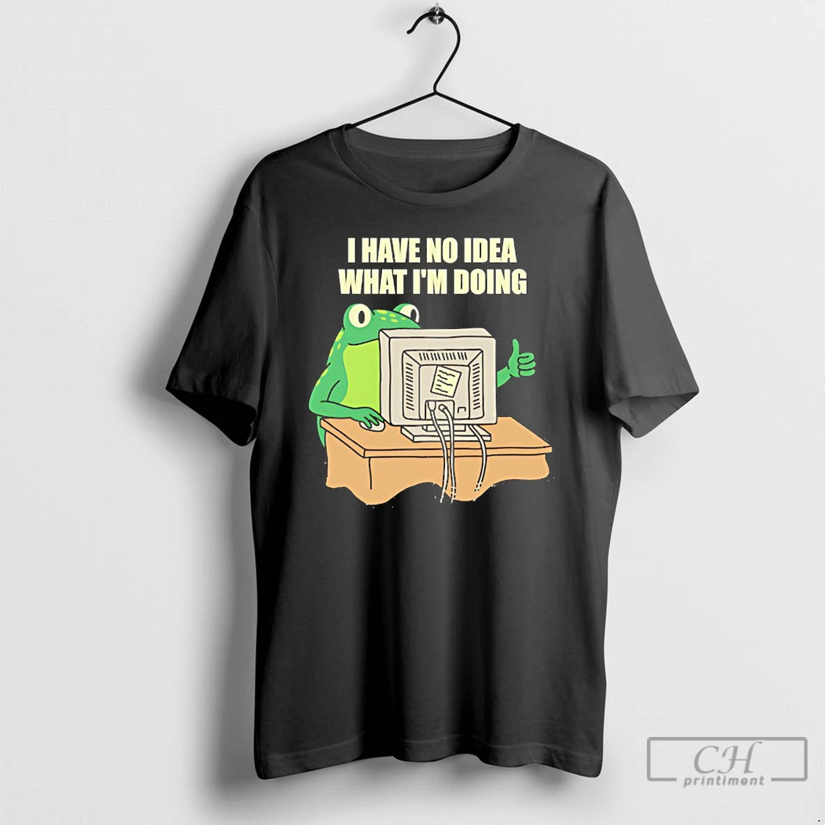 Classic I Have No Idea What Im Doing Frog Meme T-Shirts, Hoodie, Sweatshirt | HypeDripTees.com