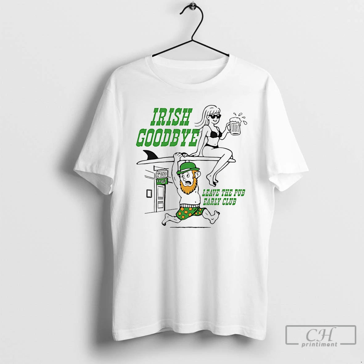 Classic Irish Goobdye Leave Pub Early Club T-Shirts, Hoodie, Sweatshirt | HypeDripTees.com