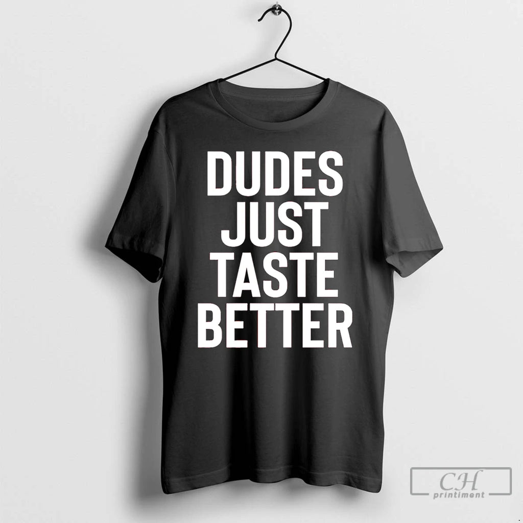 Classic Jeffrey Carter Dudes Just Taste Better