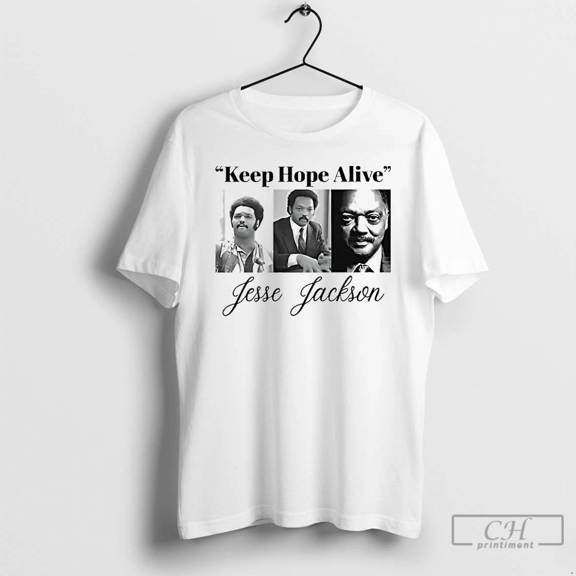Classic Jesse Jackson Keep Hope Alive T-Shirts, Hoodie, Sweatshirt | HypeDripTees.com