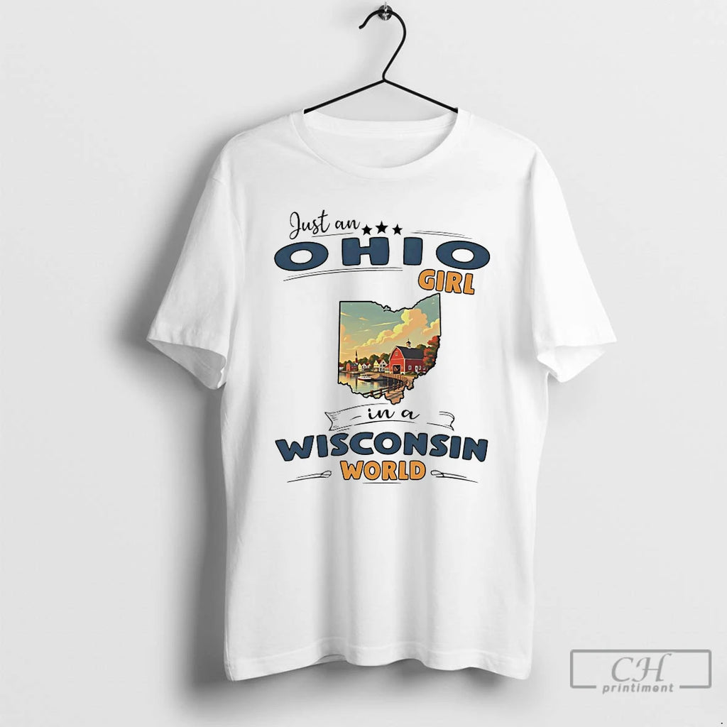 Classic Just An Ohio Girl In A Wisconsin World