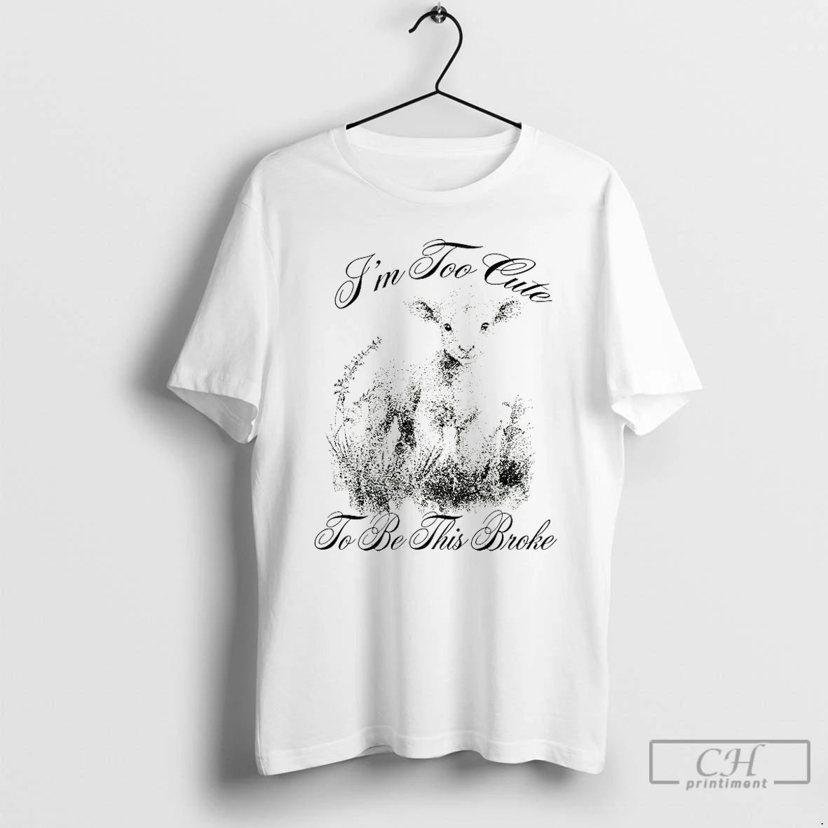 Classic Lamb Im Too Cute To Be This Broke T-Shirts, Hoodie, Sweatshirt | HypeDripTees.com