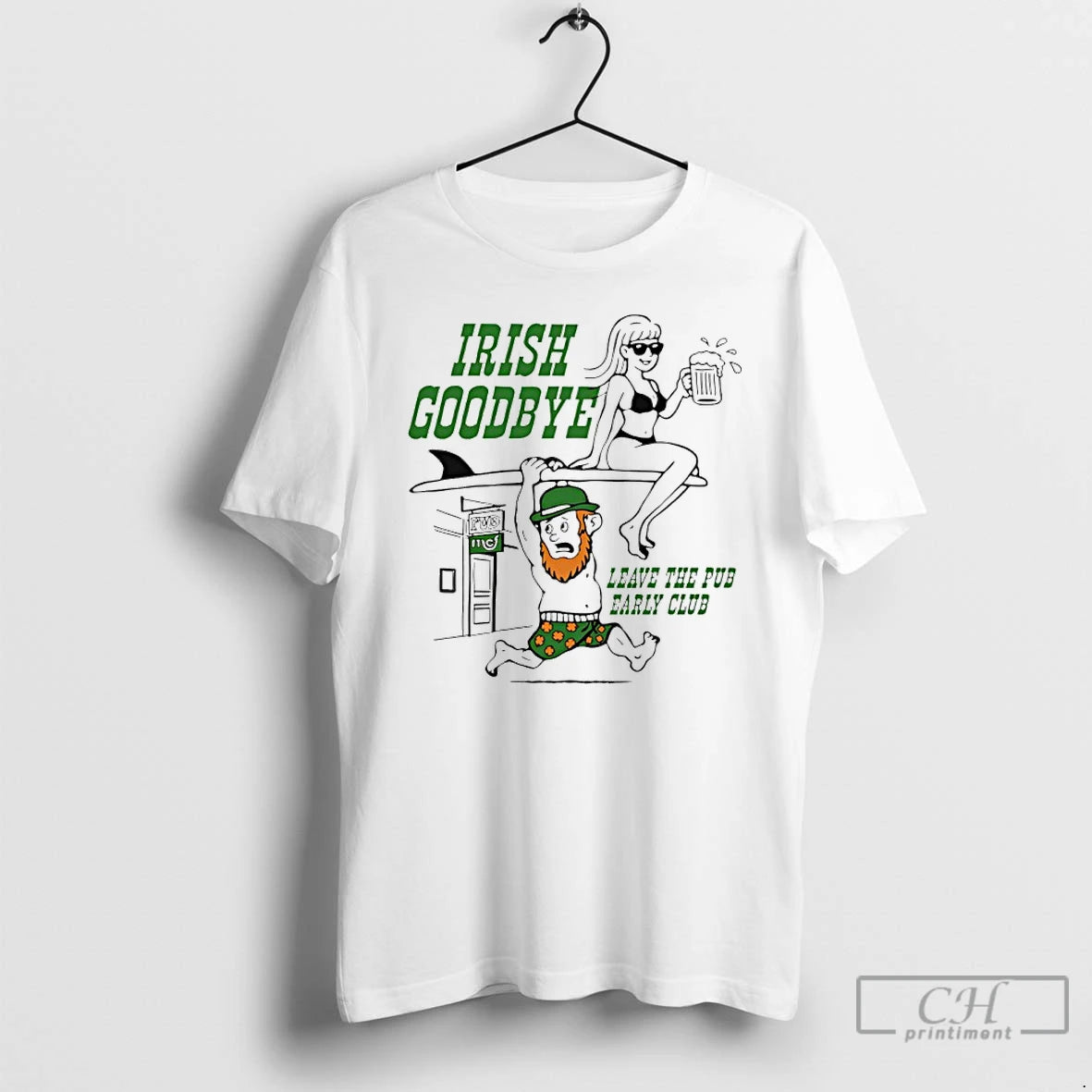 Classic Leave Pub Early Club Irish Goodbye T-Shirts, Hoodie, Sweatshirt | HypeDripTees.com