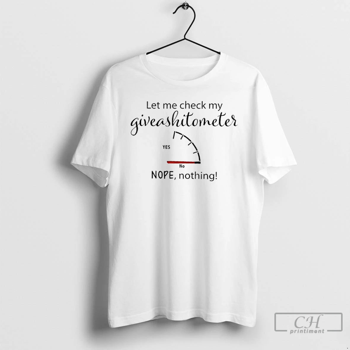 Classic Let Me Check My Give A Shit Ometer Nope Nothing T-Shirts, Hoodie, Sweatshirt | HypeDripTees.com