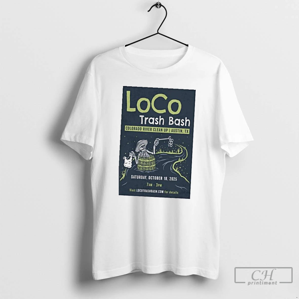 Classic Loco Trash Bash Colorado River Clean Up Austin October 18 2025 T Shirts