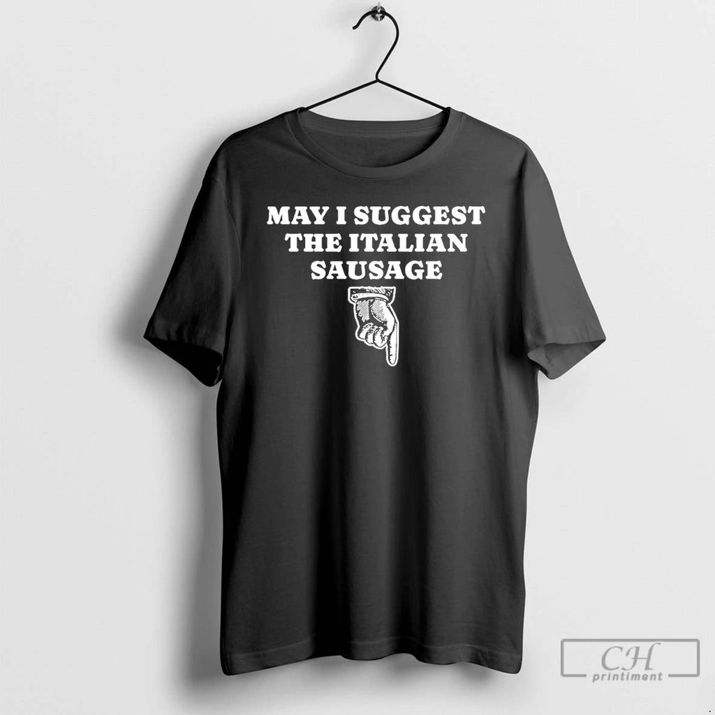 Classic May Suggest The Italian Sausage