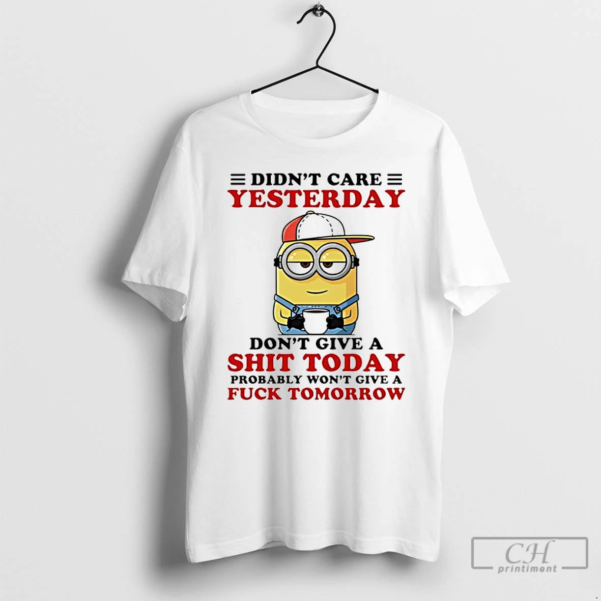 Classic Minion Didnt Care Yesterday Dont Give A Shit Today Probably Wont Give A Fuck T-Shirts, Hoodie, Sweatshirt