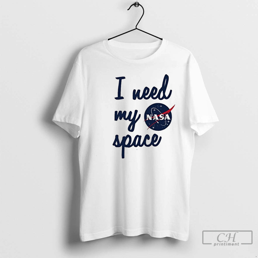 Classic Nasa I Need My Space Graphic
