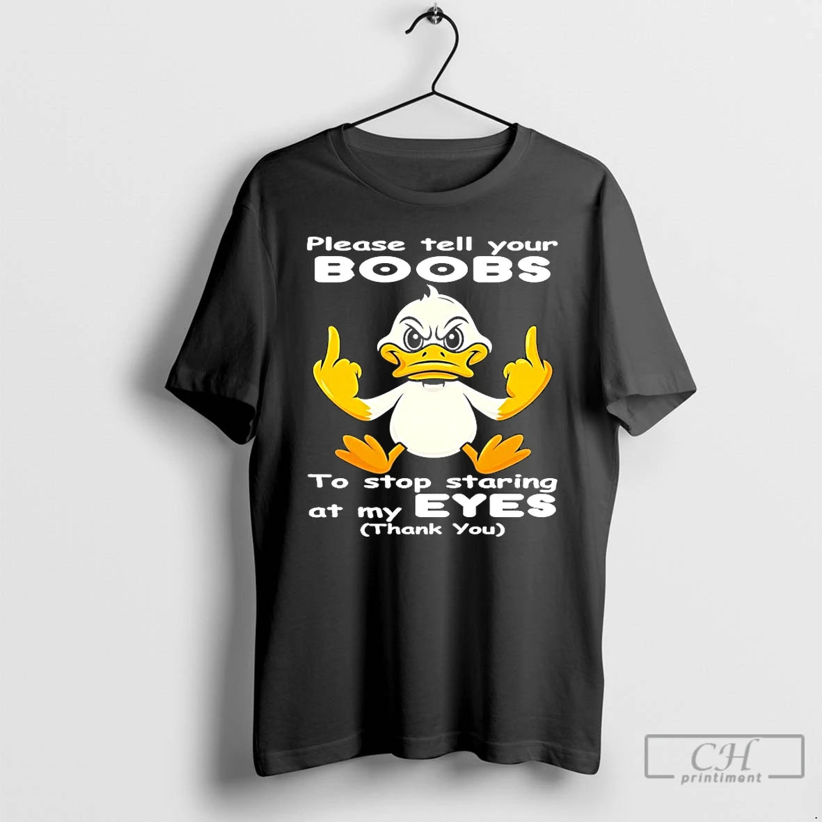 Classic Please Tell Your Boobs To Stop Staring At My Eyes T-Shirts, Hoodie, Sweatshirt | HypeDripTees.com