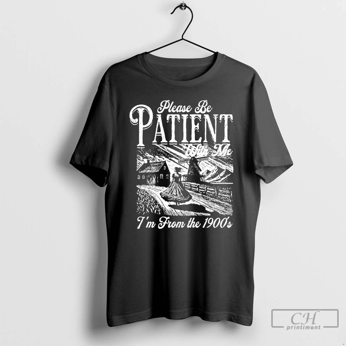 Classic Please Be Patient With Me Im From The 1900s T-Shirts, Hoodie, Sweatshirt | HypeDripTees.com