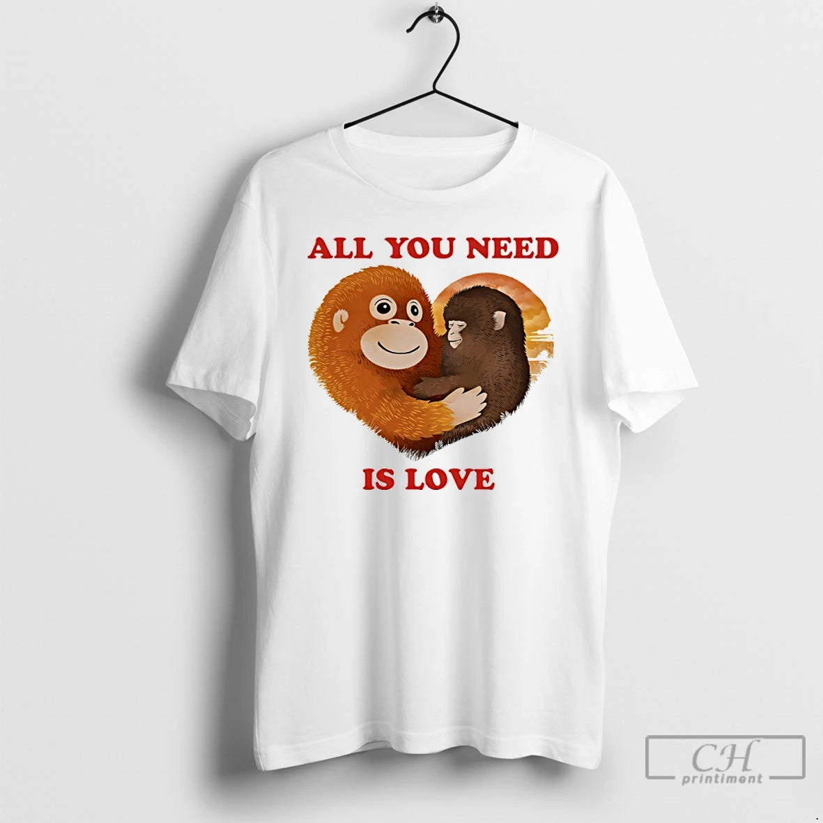 Classic Plush Toy Monkey All You Need Is Love T-Shirts, Hoodie, Sweatshirt | HypeDripTees.com