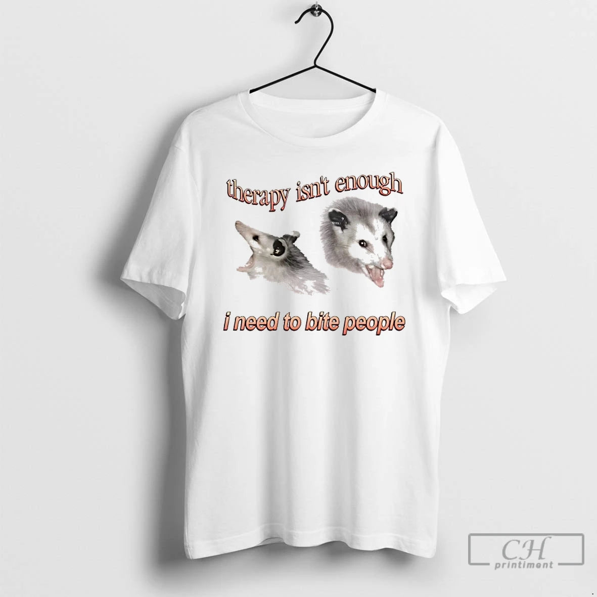 Classic Possum Therapy Isnt Enough I Need To Bite People T-Shirts, Hoodie, Sweatshirt | HypeDripTees.com