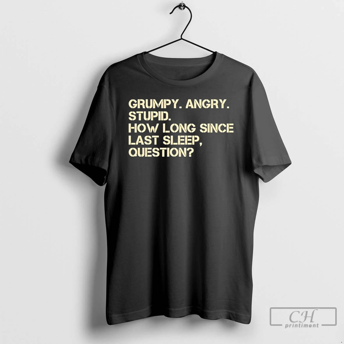 Classic Project Hail Mary Grumpy Angry Stupid How Long Since Last Sleep Question T Shirts Hoodie, Sweatshirt