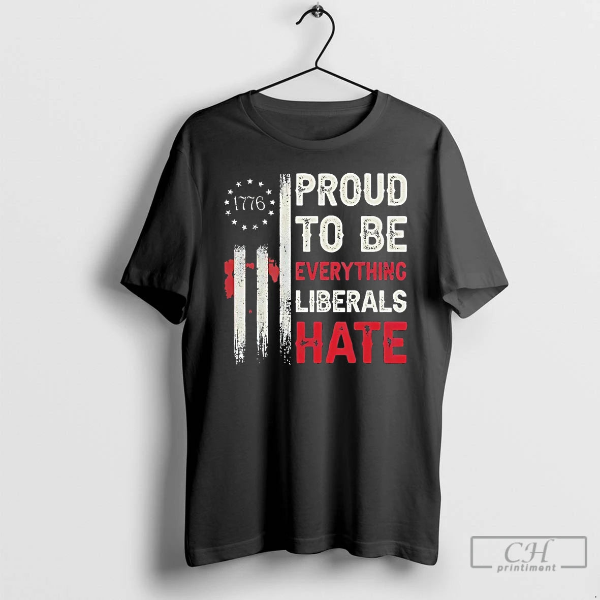 Classic Proud To Be Everything Liberals Hate T-Shirts, Hoodie, Sweatshirt | HypeDripTees.com