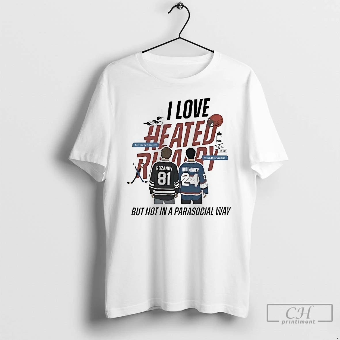 Classic Rozanov And Hollander I Love Heated Rivalry But Not In A Parasocial Way T-Shirts, Hoodie, Sweatshirt