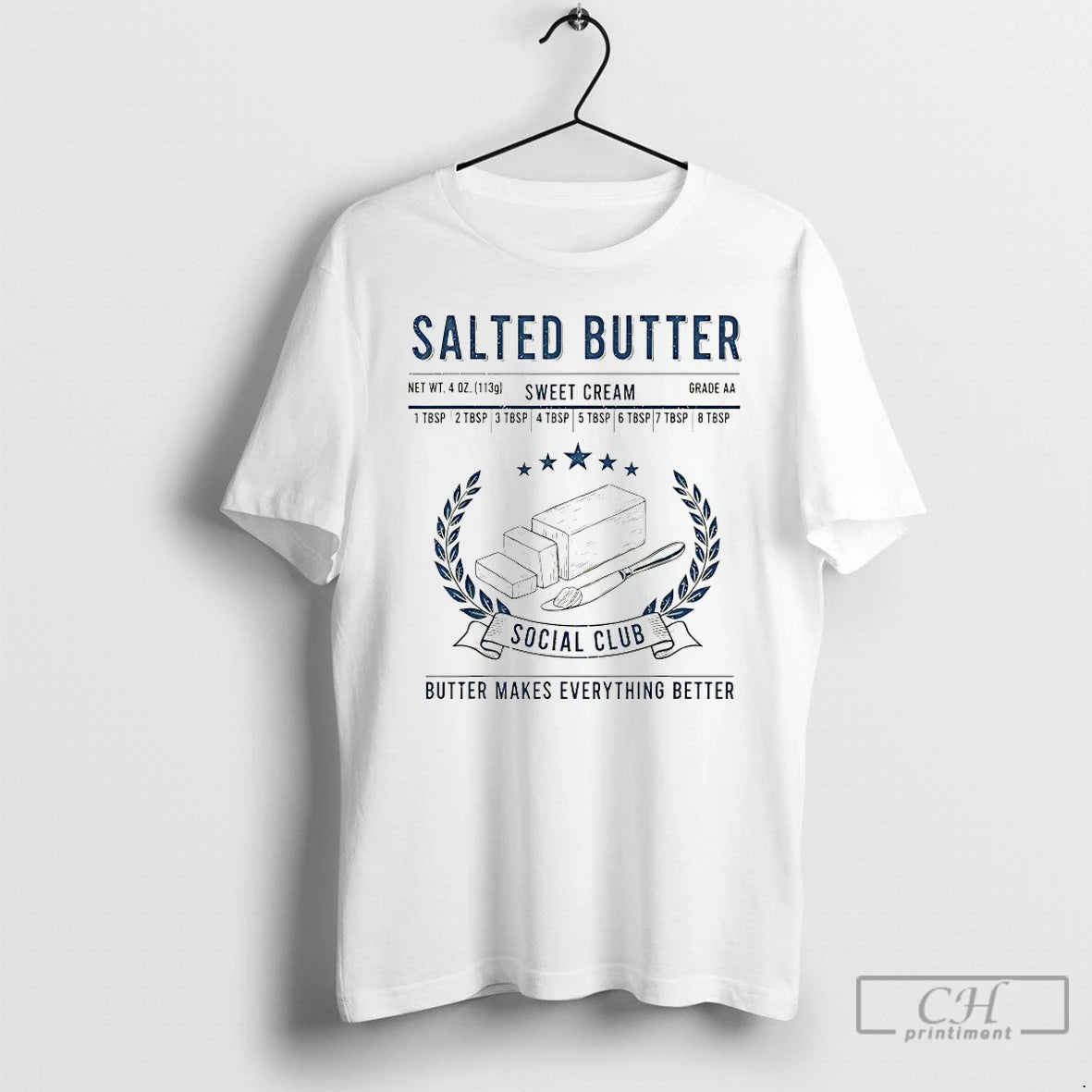 Classic Salted Butter Social Club Butter Makes Everything Better T-Shirts, Hoodie, Sweatshirt | HypeDripTees.com