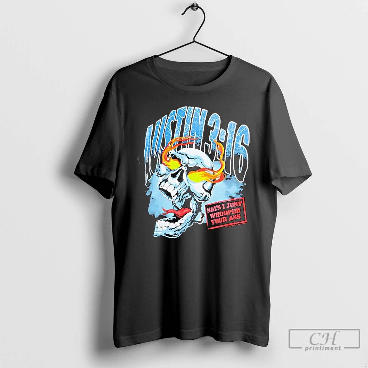 Classic Stone Cold Steve Austin 3 16 Skull Says I Just Whooped Your Ass T-Shirts, Hoodie, Sweatshirt | HypeDripTees.com